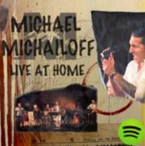 Michael Michailoff "Live At Home"